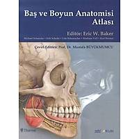 Nobel Tıp Baş ve Boyun Anatomi Atlası Mustafa Büyükmumcu Nobel Tıp Kitabevi