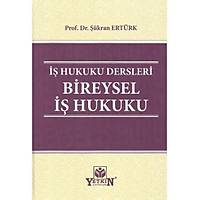 Yetkin Yaynevi  Hukuku Dersleri Bireysel  Hukuku kran Ertrk