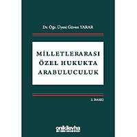 On ki Levha Yaynclk Milletleraras zel Hukukta Arabuluculuk Gven Yarar