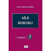 Turhan Kitabevi ,Aile Hukuku  Ahmet M. KILIOLU
