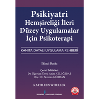 Ankara Nobel Tıp Kitabevi  Psikiyatri Hemşireliği İleri Düzey Uygulamalar için Psikoterapi Kanıta Dayalı Uygulama Rehberi