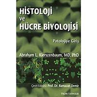 Palme Yayýnevi  Histoloji ve Hücre Biyolojisi  Abraham l. Kýerszenbaum