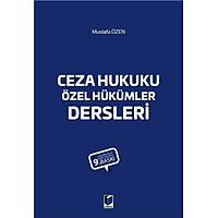 Adalet Yaynevi Ceza Hukuku zel Hkmler Dersleri Mustafa zen