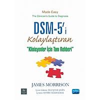 DSM-5'i® Kolaylaştıran Klinisyenler için Tanı Rehberi
