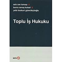 Beta Yaynclk Toplu  Hukuku Burcu Sava Kutsal, Can Tuncay