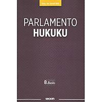 Sekin Yaynevi Parlamento Hukuku eref ba