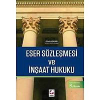  Seçkin Eser Sözleşmesi ve İnşaat Hukuku - Efrail Aydemir Seçkin Yayınları