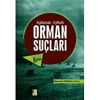 Adalet Yaynevi, Orman Sular Mustafa Toprak