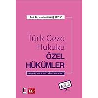 Adalet Yaynevi Trk Ceza Hukuku zel Hkmler Handan Yoku Sevk