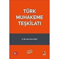 Adalet Yaynevi Trk Muhakeme Tekilat Hakan Kaka