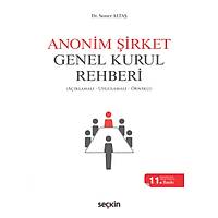 Sekin Yaynevi Anonim irket Genel Kurul Rehberi (Aklamal, Uygulamal, rnekli) Soner Alta