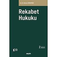 Sekin Yaynevi Rekabet Hukuku Gnen Grkaynak