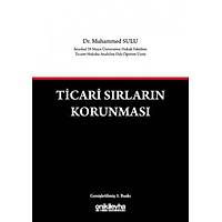 On İki Levha Yayınları Ticari Sırların Korunması (Ciltli) Muhammed Sulu