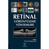 Akademisyen Kitabevi Retinal Görüntüleme Yöntemleri Remzi AVCI