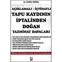 Bilge Yaynevi Aklamal - tihatl Tapu Kaydnn ptalinden Doan Tazminat Davalar