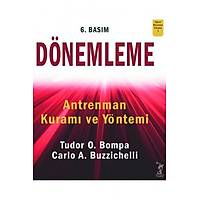Spor Yaynevi Dnemleme Antrenman Kuram ve Yntemi Tudor O. Bompa, Carlo A. Buzzichelli