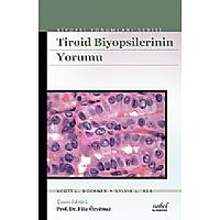 Nobel Tp Kitabevleri Tiroid Biyopsilerinin Yorumu Biyopsi Yorumlar Serisi