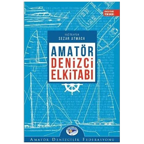 Amatr Denizcilik Federasyonu Amatr Denizci El Kitab