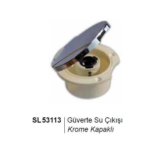 GÜVERTE SU ÇIKIŞI KROMAJ KAPAKLI