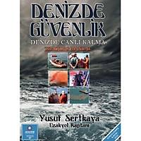DEN�ZDE G�VENL�K VE CANLI KALMA K�TABI