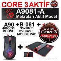 BLOODY A9081 CORE3 AKTÝF (A90 4000CPI OYUNCU MOUSE + MOUSE PAD)