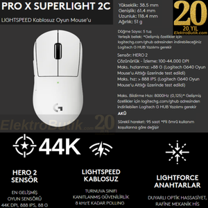Logitech G PRO X Superlight 2C Beyaz 910-007539 44K Lightspeed Hero 2 Optik �arjl� 51gram Kablosuz Oyuncu Mouse