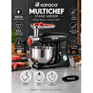 Karaca Multichef Siyah Stand Mikser Shiny Black Mutfak �efi 1900W 5,5 Lt (K�yma �ekme /Sucuk-Sosis/��li K�fte Aparatl�)