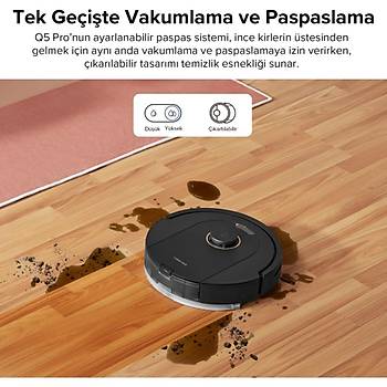 ROBOROCK Q5 PRO AKILLI ROBOT SUPURGE SIYAH ROBOROCK TURKIYE GARANTILI 