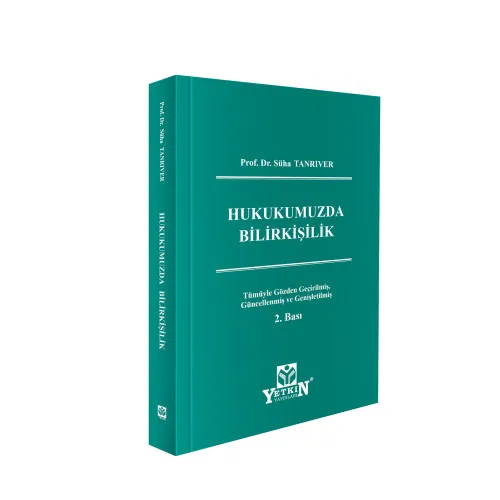 Yetkin Yayınevi Hukukumuzda Bilirkişilik (Süha Tanrıver) Süha Tanrıver