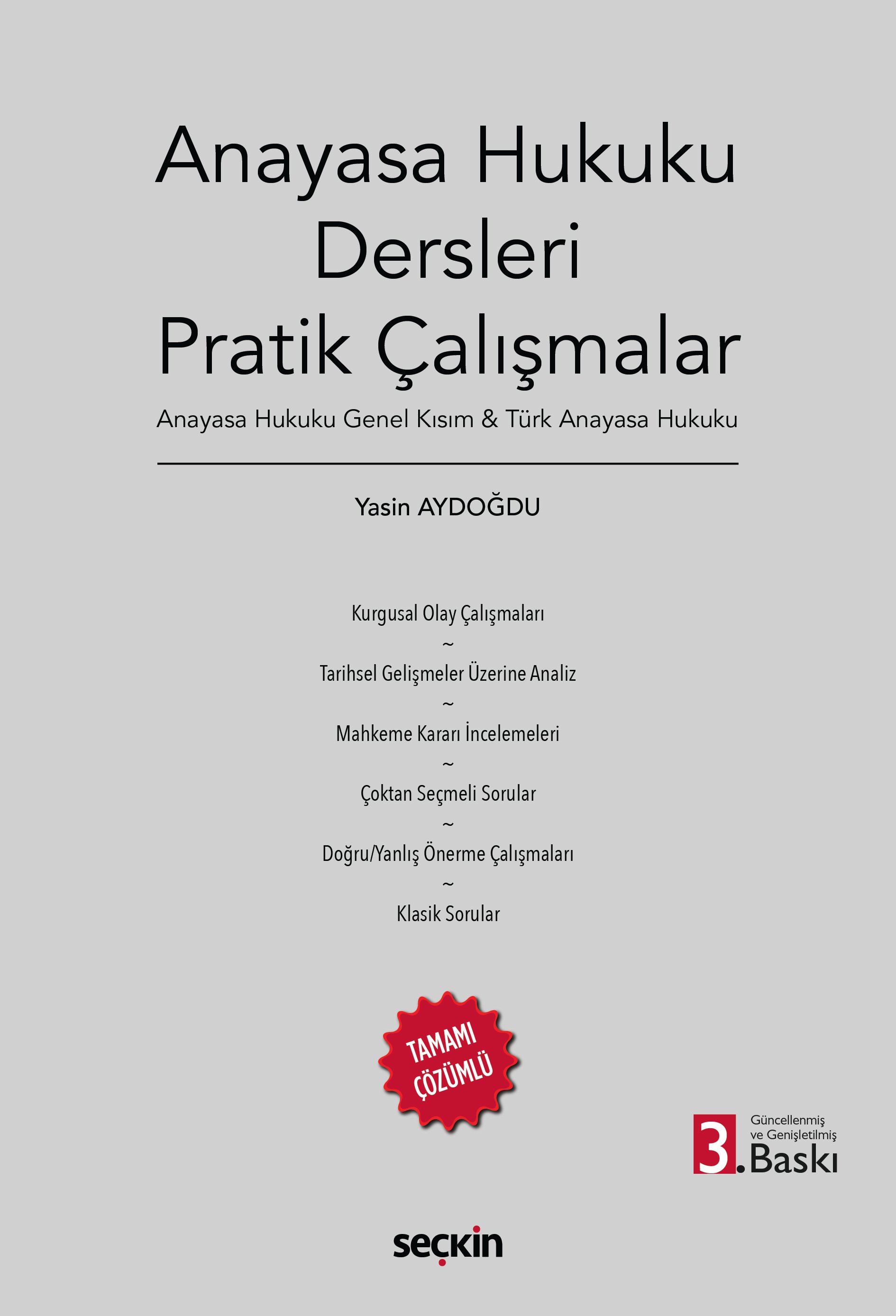 Seçkin Yayınevi Anayasa Hukuku Dersleri Pratik Çalışmalar (Yasin Aydoğdu)