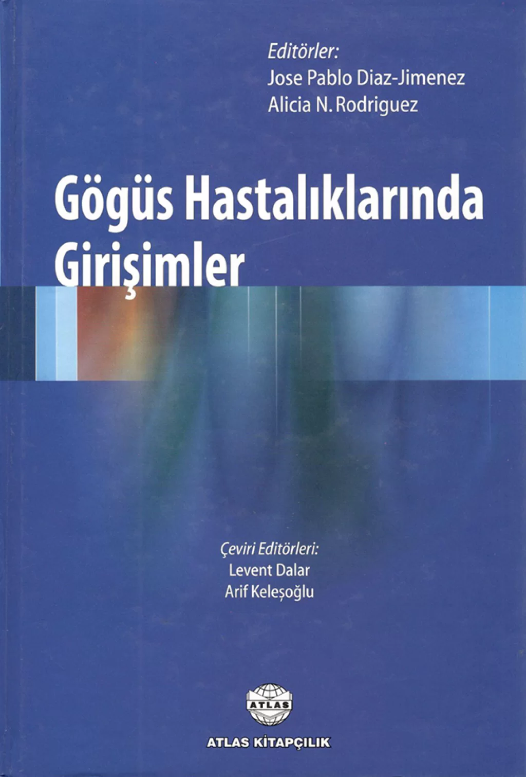 Göğüs Hastalıklarında Girişimler