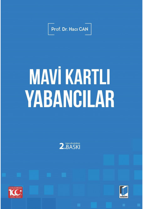 Adalet Yayınevi Mavi Kartlı Yabancılar Hacı Can