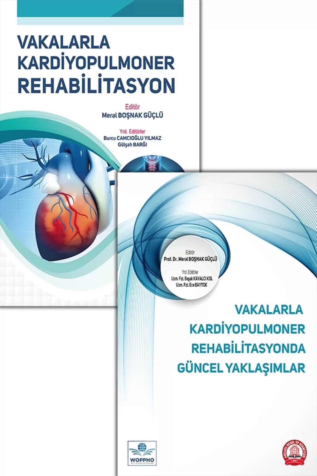 Vakalarla Kardiyopulmoner Rehabilitasyon SETİ 2'Lİ-Meral BOŞNAK GÜÇLÜ