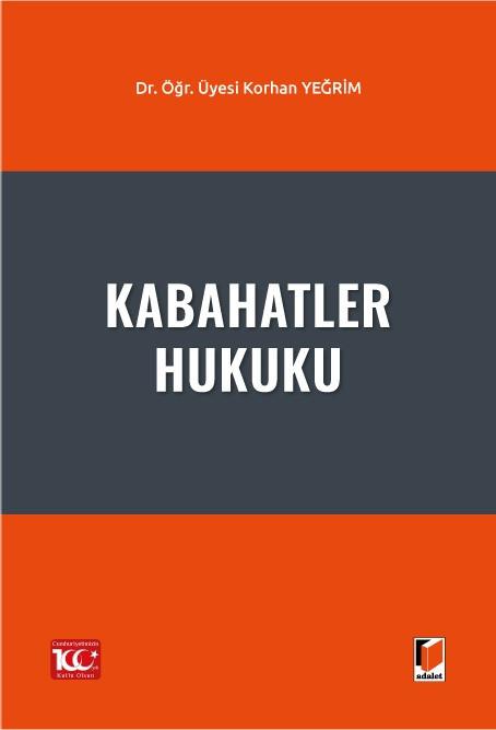 Adalet Yayınevi Kabahatler Hukuku (Korhan Yeğrim)