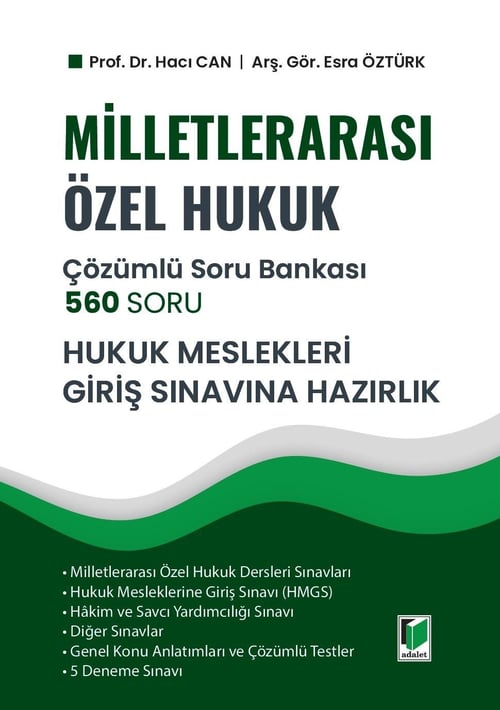 Adalet Yayınevi Milletlerarası Özel Hukuk 560 Soru Çözümlü Soru Bankası - Hukuk Mesleklerine Giriş Sınavına Hazırlık Hacı Can, Esra Öztürk Ocak 2026