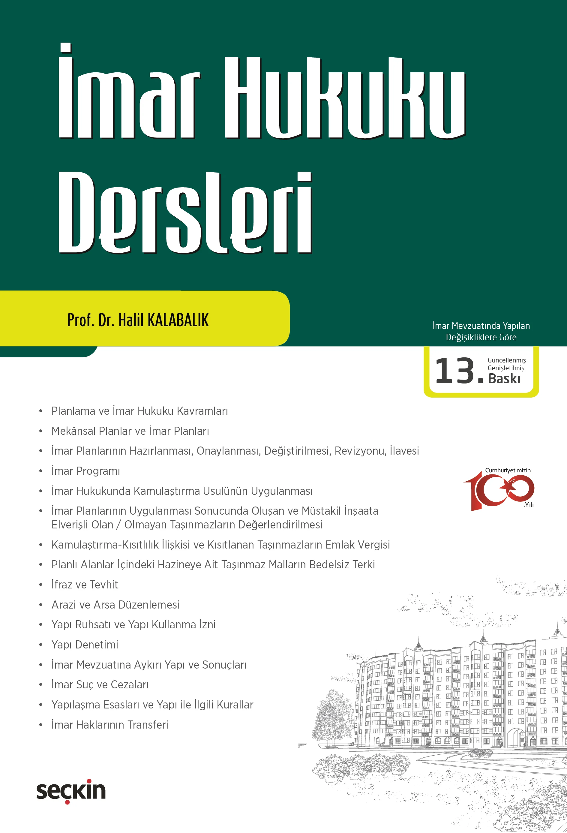 Seçkin Yayınevi İmar Hukuku Dersleri (Halil Kalabalık)