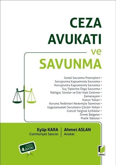 Adalet Yayınevi Ceza Avukatı ve Savunma (Ahmet Aslan, Eyüp Kara)