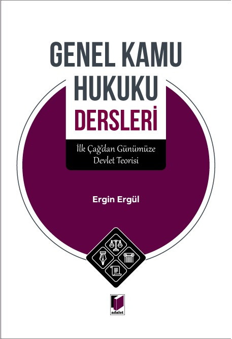 Adalet Yayınevi Genel Kamu Hukuku Dersleri (Ergin Ergül)