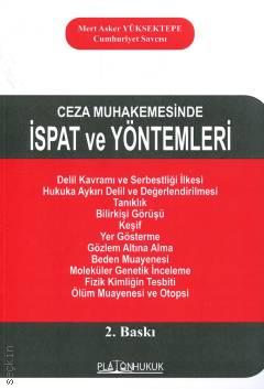 Platon Hukuk Yayınevi Ceza Muhakemesinde İspat ve Yöntemleri (Mert Asker Yüksektepe)
