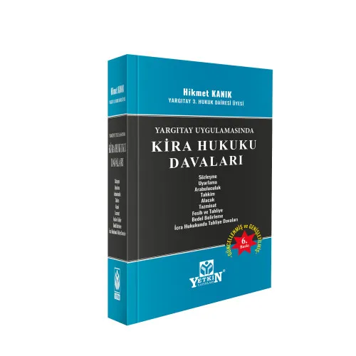 Yetkin Yayınevi Yargıtay Kira Hukuku Davaları (Hikmet Kanık) Hikmet Kanık