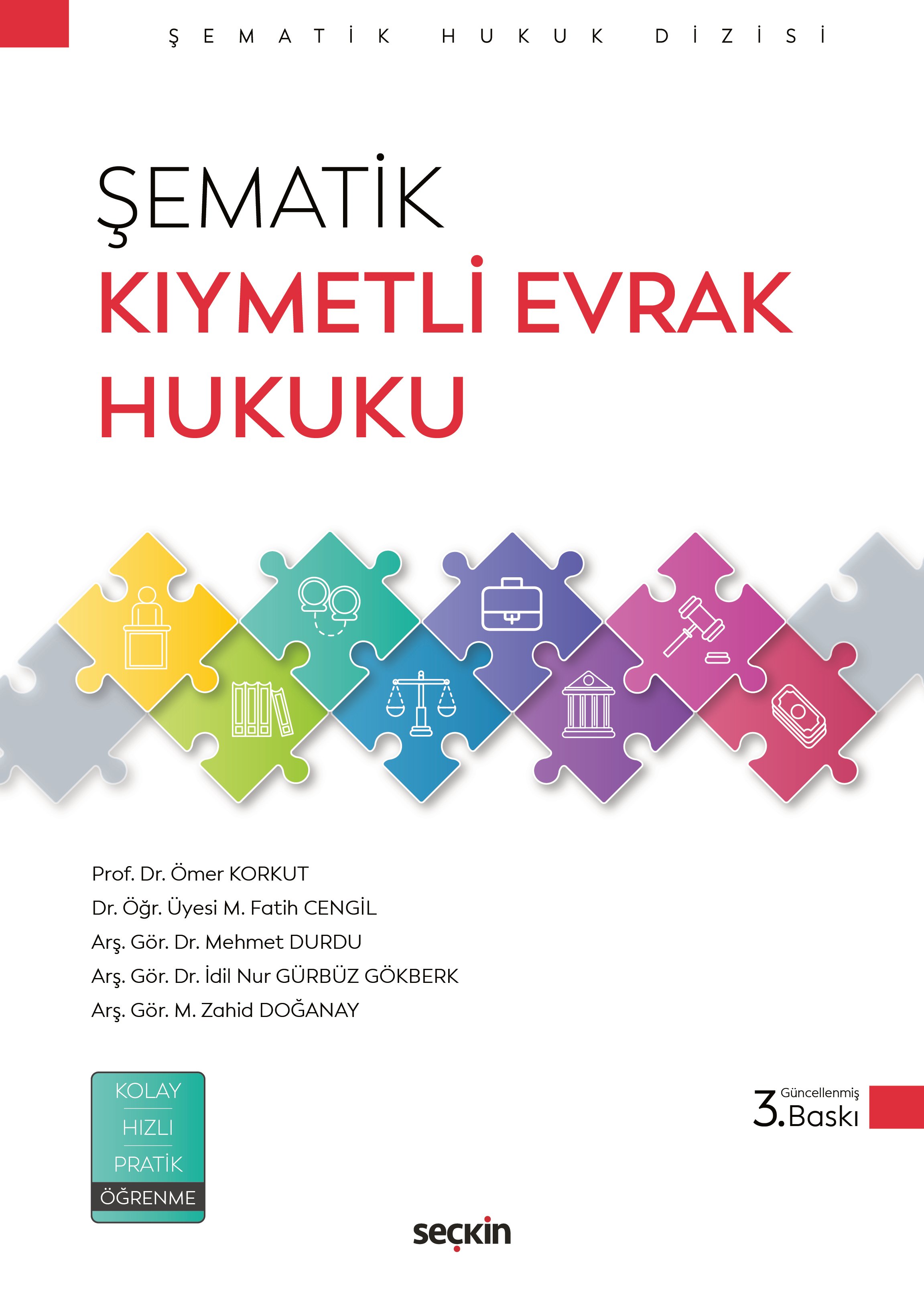 Seçkin Yayınevi Şematik Kıymetli Evrak Hukuku (Ömer Korkut , Fatih Cengil , Mehmet Durdu)