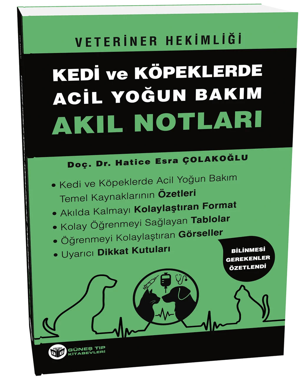 Veteriner Hekimliği Kedi Köpeklerde Acil Yoğun Bakım Akıl Notları