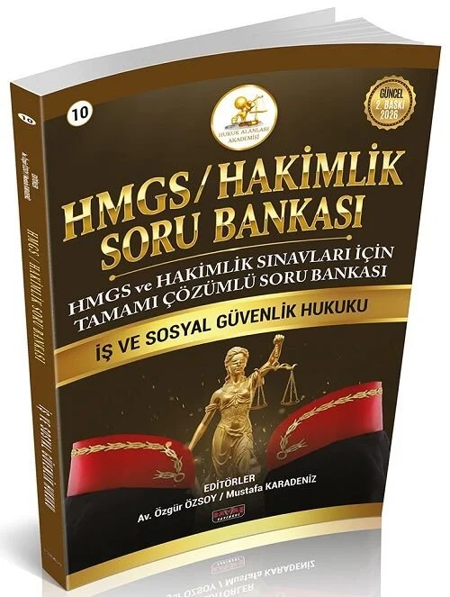 Savaş 2026 HMGS Hakimlik HUKAL Hukuk Alanları Akademisi İş ve Sosyal Güvenlik Hukuku Soru Bankası Çözümlü - Mustafa Karadeniz Savaş Yayınları