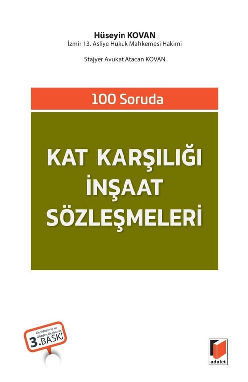 Adalet Yayınevi 100 Soruda Kat Karşılığı İnşaat Sözleşmeleri (Hüseyin Kovan)