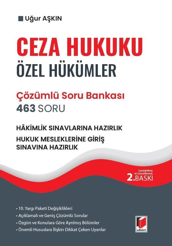 Adalet Yayınevi Ceza Hukuku Özel Hükümler 463 Soru Çözümlü Soru Bankası (Uğur Aşkın)
