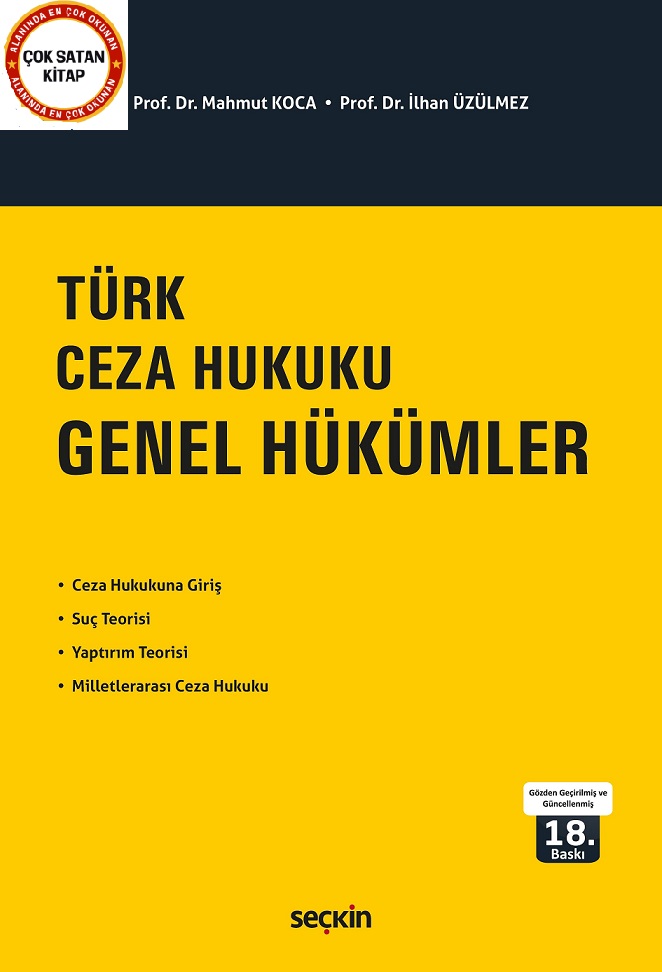 Seçkin Yayınevi Türk Ceza Hukuku Genel Hükümler (Mahmut Koca/İlhan Üzülmez)