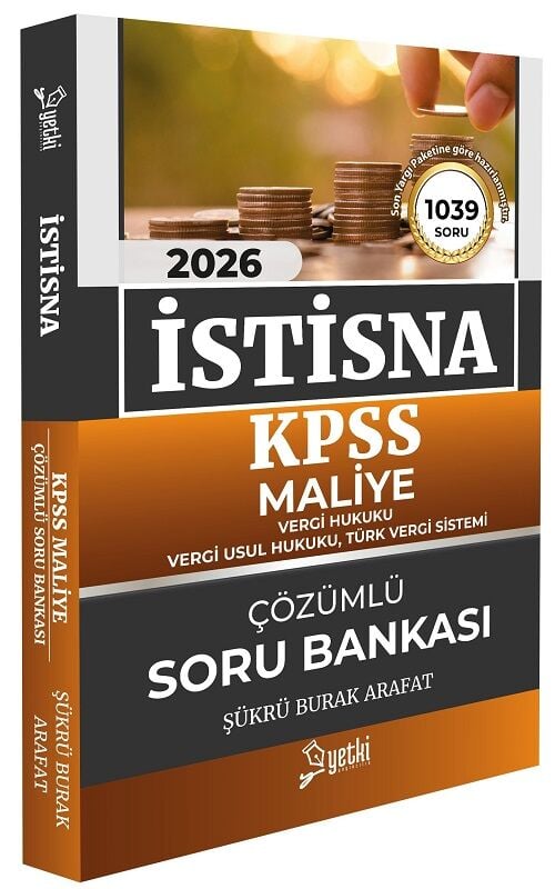 Yetki Yayınları 2026 KPSS A Grubu İstisna KPSS Maliye Soru Bankası (Şükrü Burak Arafat)
