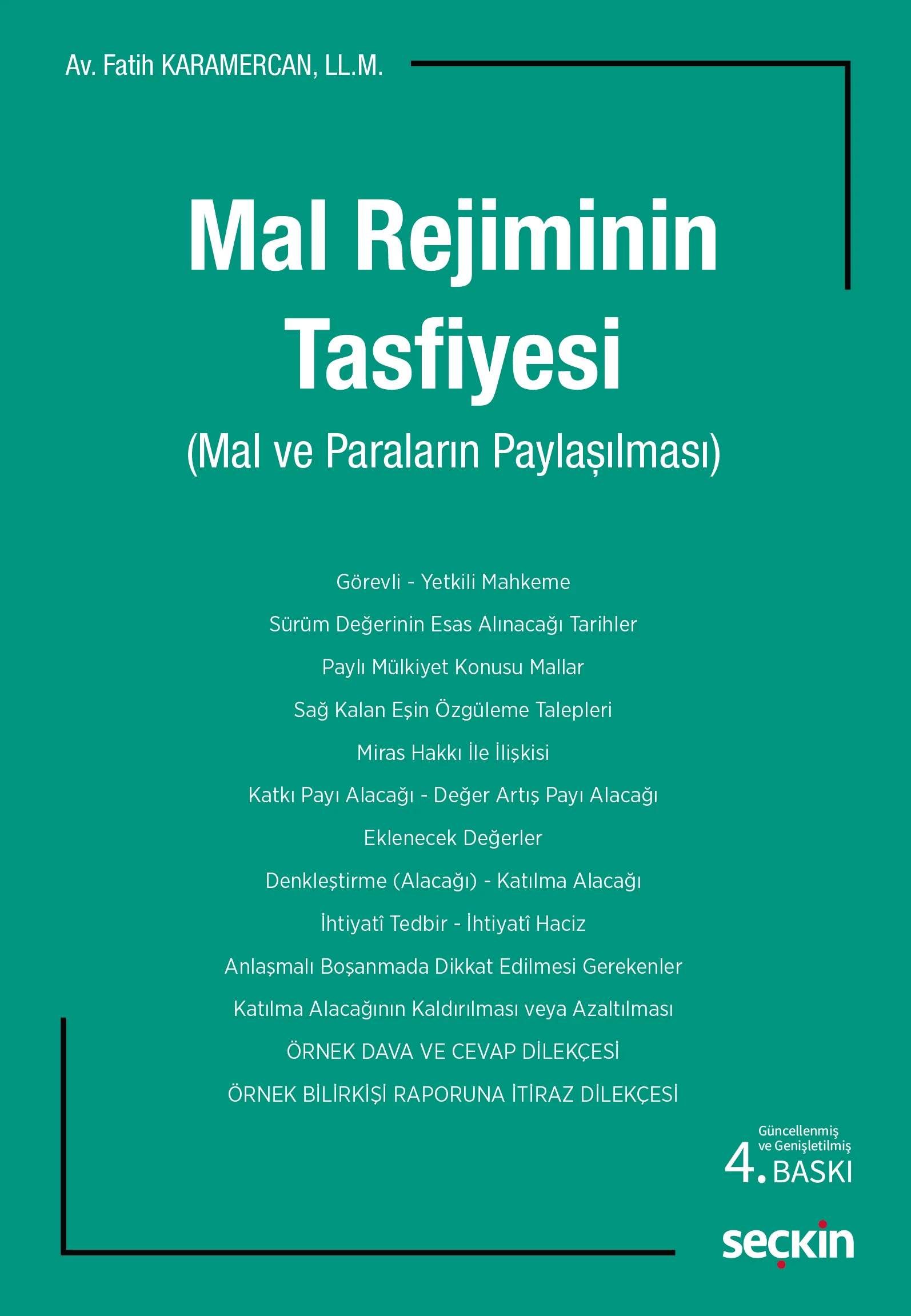 Seçkin Yayınevi Mal Rejiminin Tasfiyesi (Fatih Karamercan) Fatih Karamercan