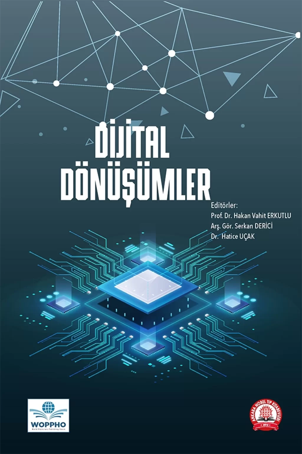 Dijital Dönüşümler/Ankara Nobel Tıp Kitabevleri