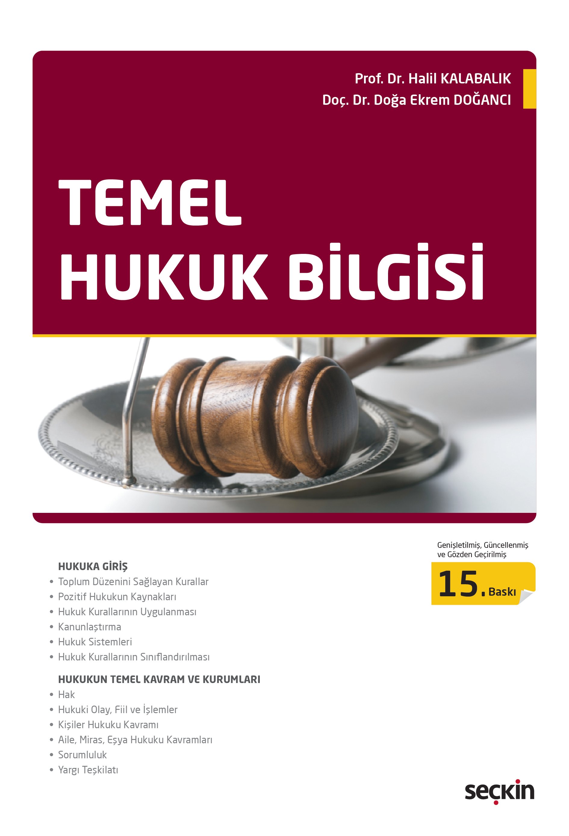 Seçkin Yayınevi Temel Hukuk Bilgisi Halil Kalabalık,Doğa Ekrem Doğancı